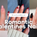 valentines nails, valentine's day nails, Valentine Nail ideas, valentines nails, simple valentines nails,red valentines nails, acrylic nail ideas