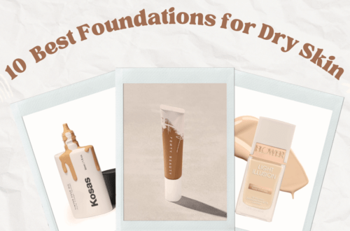 best foundation for dry skin, foundation for dry skin, best drugstore foundation for dry skin, full coverage foundation for dry skin, best powder foundation for dry skin