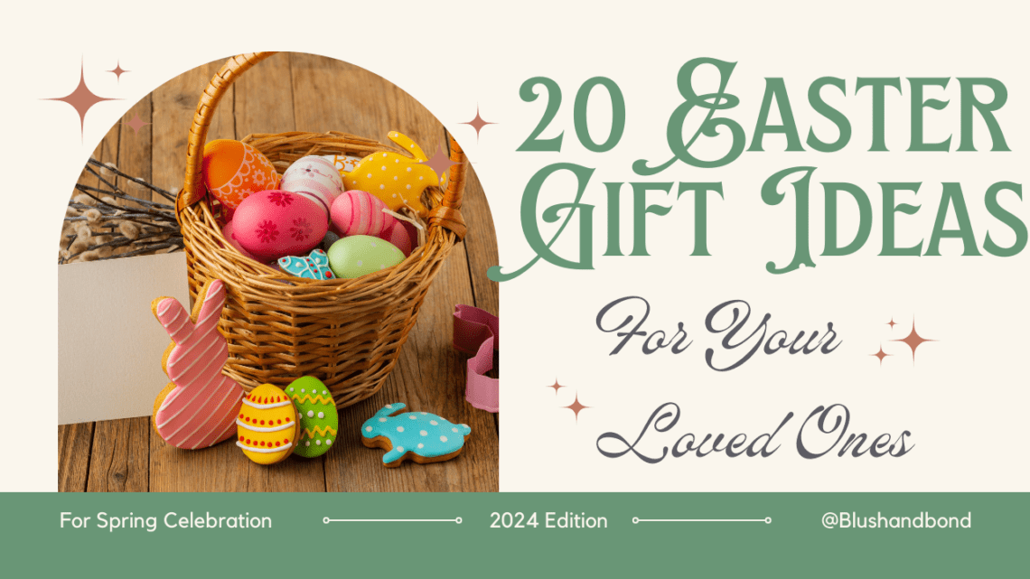 easter gifts, easter gift ideas, easter gifts for kids, easter gifts for adults, easter gifts for teens